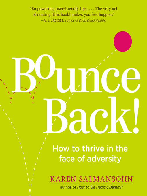 Title details for Bounce Back! by Karen Salmansohn - Available
